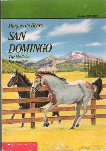 San Domingo: The medicine hat stallion