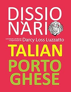 Livro Dissionàrio Talian Portughese: Dicionário Talian Português