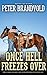 Once Hell Freezes Over (A Sheriff Ben Stillman Western) by Peter Brandvold