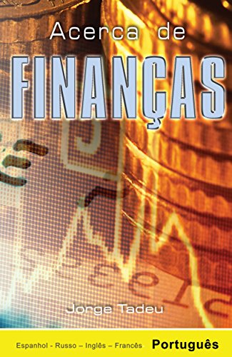 Acerca de Finanças (Portuguese Edition)