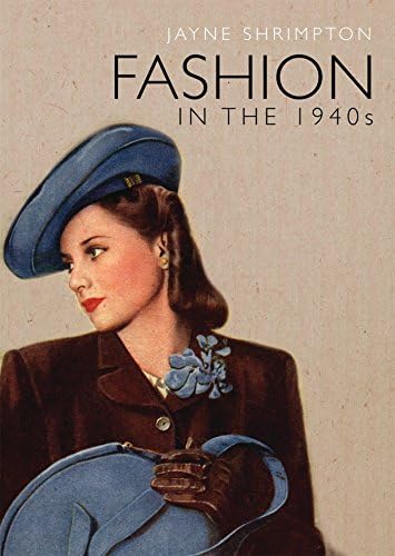 Fashion in the 1940s: 784 (Shire Library)