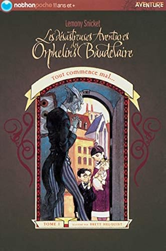 Download Les désastreuses aventures des Orphelins Baudelaire, tome 1 : Tout commence mal PDF
