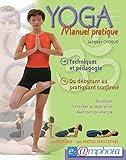 Yoga - Manuel Pratique: Se relaxer. Contrôler sa respiration. Maîtriser son énergie. (Sports) (Fr by Jacques Choque