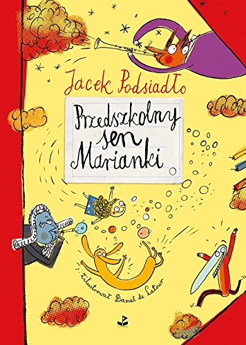 Przedszkolny sen Marianki
