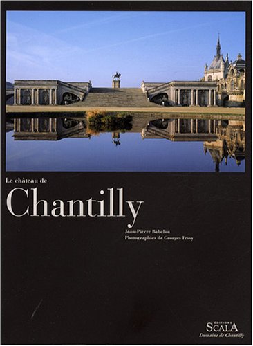 Le  château de Chantilly