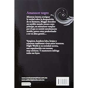 Nightworld 4. Amanecer negro (Spanish Edition)