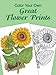 Color Your Own Great Flower Prints (Dover Flower Coloring Books)