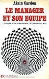 Le manager et son équipe : Analyse transactionnelle et école de Palo Alto by