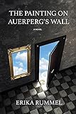 The Painting on Auerperg's Wall by