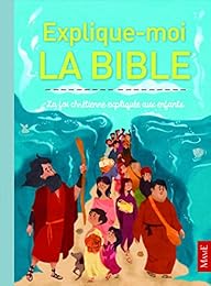 Explique-moi la Bible