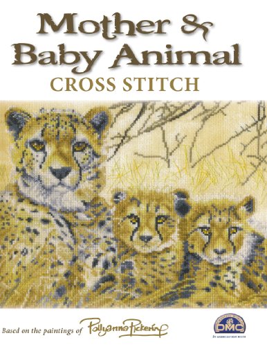 Mother & Baby Animal: Cross Stitch by Pollyanna Pickering