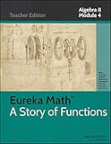 Eureka Math, A Story of Functions: Algebra II, Module 4: Inferences and Conclusions from Data