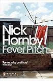 Fever Pitch (Penguin Modern Classics)