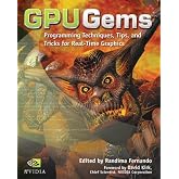 GPU Gems: Programming Techniques, Tips and Tricks for Real-Time Graphics