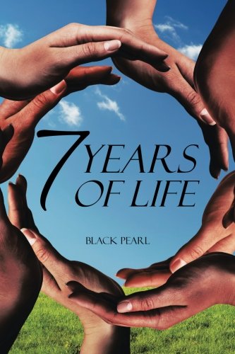 7 Years of Life