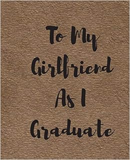 graduation gift for my girlfriend