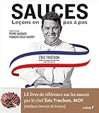 Sauces : leçons en pas-à-pas by 