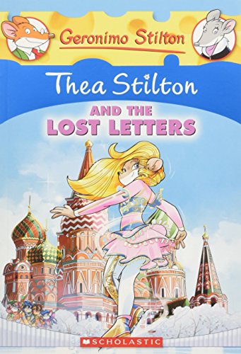 Thea Stilton #21: Thea Stilton and the Lost Letters