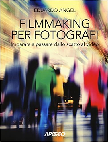 Filmmaking per fotografi. Filmmaking per fotografi.
