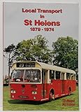 Image de Local Transport in St. Helens 1879-1974 (British Bus Heritage)