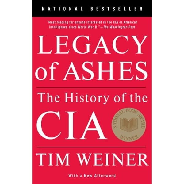 Amazon Com Legacy Of Ashes The History Of The Cia Ebook Weiner Tim Kindle Store