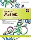 Microsoft Word 2013: Illustrated Complete by Jennifer Duffy, Carol Cram
