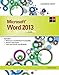 MicrosoftWord 2013: Illustrated Complete