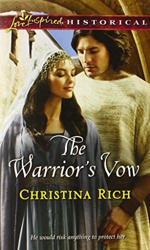 The Warrior's Vow (Love Inspired Historical)