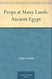 Front cover for the book Peeps at Many Lands: Ancient Egypt by James Baikie