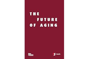 The Future of Aging