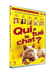 Qui A Tué Le Chat ?