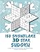 150 Snowflake 3D Star Sudoku by Clarity Media