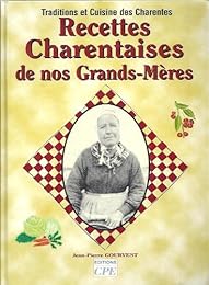 Recettes charentaises de nos grands-mères