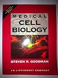 Medical Cell Biology, Goodman, Steven R., 0397512546