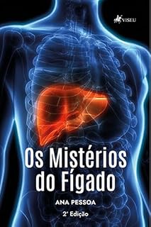 Livro Os Mistérios do Fígado: 2 Edição