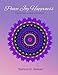 Peace Joy Happiness: An Adult Coloring Book - Empowerment by