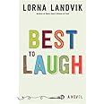 Best to Laugh: A Novel