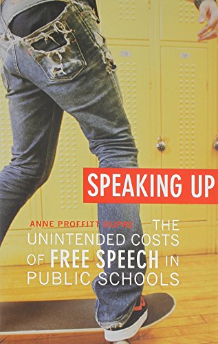 Speaking Up: The Unintended Costs of Free Speech in Public Schools