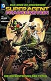 Superagent Frankenstein, Bd. 1: Die Auferstehung der Toten Superagent Frankenstein, Bd. 1: Die Auferstehung der Toten