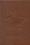 Cavalry and Armor : Heritage Series Volume I : Leadership