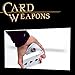 Magic Makers Card Weapons - 25 Card Moves & Tricks Instructional Magic Training with Ben Salinas