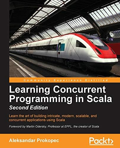 Scala for the Impatient: Horstmann, Cay: 9780134540566: Amazon.com
