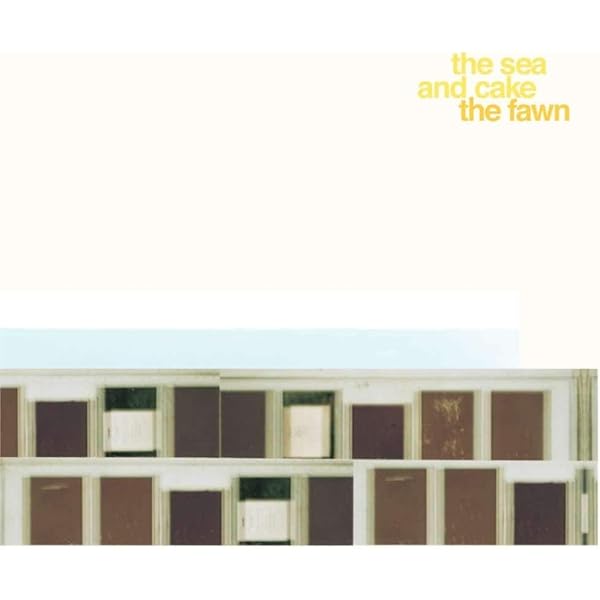 Sea & Cake, The Sea and Cake, The Sea and Cake, David Bowie, John