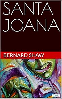 Livro SANTA JOANA - Bernard Shaw