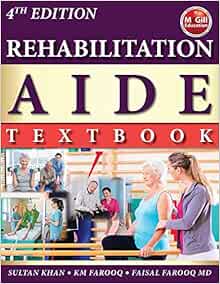 Rehabilitation Aide Textbook Theory & Clinical Approach Rehab Aide