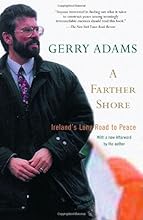 A Farther Shore: Ireland's Long Road to Peace