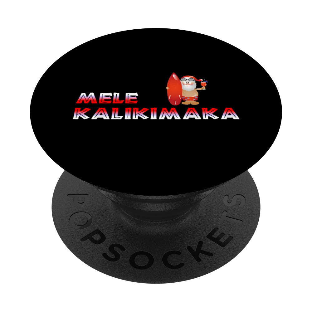Mele Kalikimaka Hawaiian Merry Christmas Santa Surf Board PopSockets PopGrip: Swappable Grip for Phones & Tablets