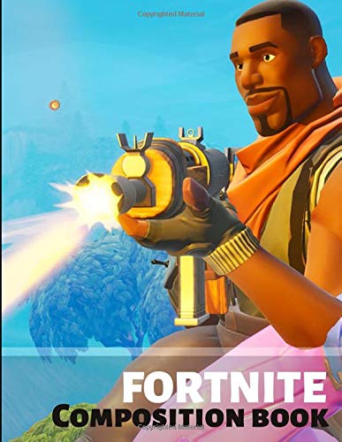 Fortnite Composition Book: College Ruled blank (100 pages) Composition Notebook. Ideal as notebook,Journal,Workbook for students,teens,boys,girls and ... battle royale at school and home (Unofficial)