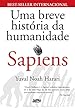 Sapiens - Uma Breve Hist&oacute;ria da Humanidade