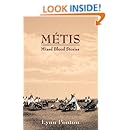 Amazon Com Metis Mixed Blood Stories 9780865347915